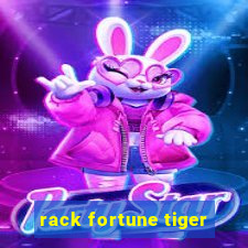 rack fortune tiger